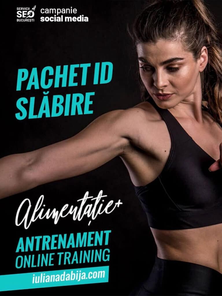 exemplu de postare de la agentia de social media O femeie în formă, în ținută sport, își întinde brațul. Textul promovează un pachet online de slăbit cu nutriție și training de Iuliana Dabija și o campanie social media de Servicii SEO București.