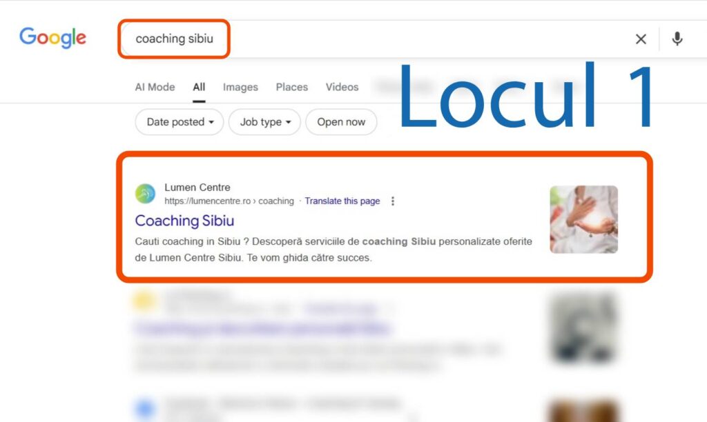 Rezultatele căutării pe Google pentru "coaching sibiu" arată că Lumen Centre ocupă primul loc, cu lista de top evidențiată în portocaliu.