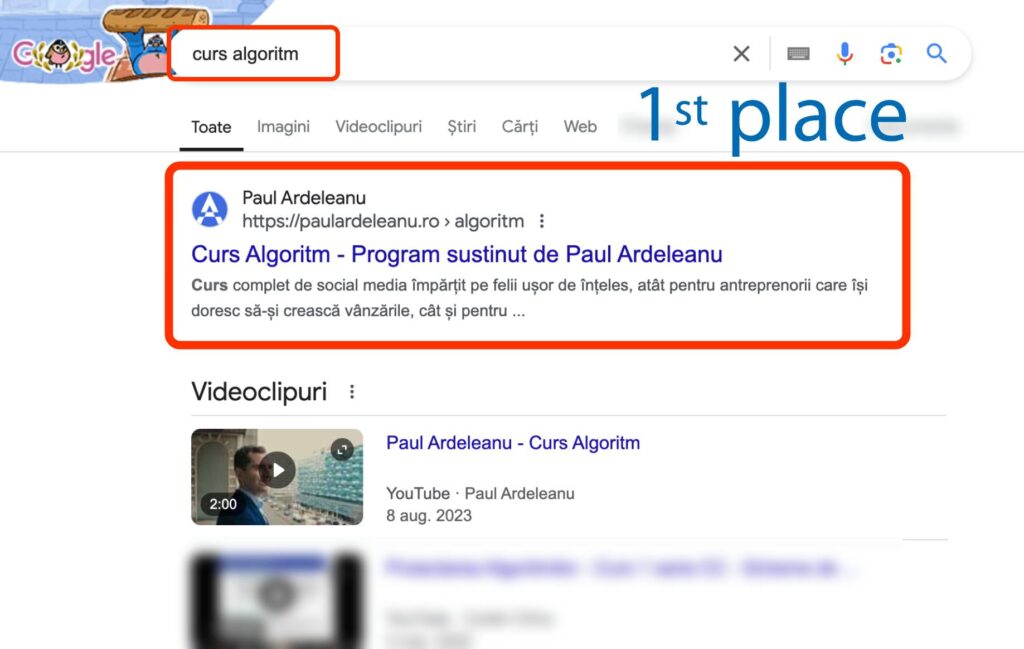 Pagina cu rezultatele căutării Google pentru "curs algoritm", care arată un site web de Paul Ardeleanu clasat pe primul loc, cu rezultate video conexe enumerate mai jos.